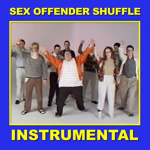 Sex Offender Shuffle (Instrumental)