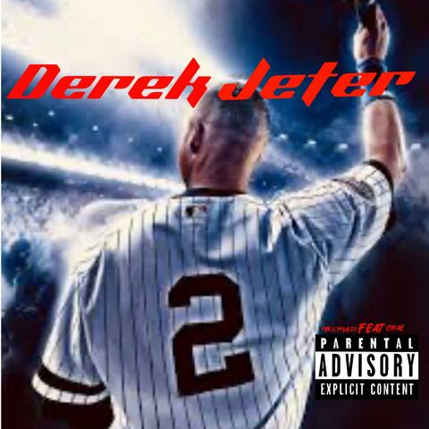 Derek jeter (feat. C9yae)