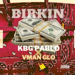 Birkin (feat. Vman Glo)