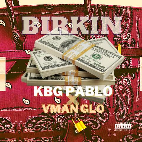 Birkin (feat. Vman Glo)