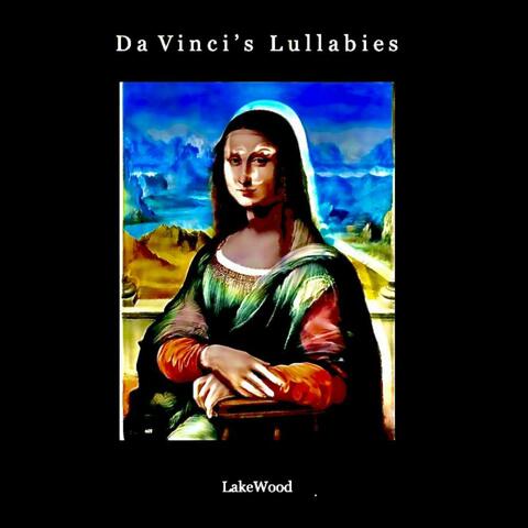 Da Vinci's Lullabies