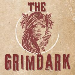 The Grimdark