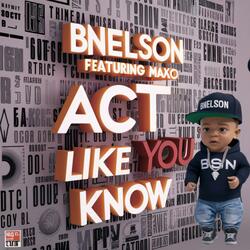 They Know (feat. Maxo)
