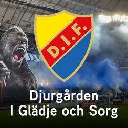 Djurgården I Glädje och Sorg