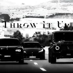 Throw It Up
