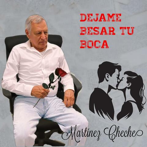 DEJAME BESAR TU BOCA