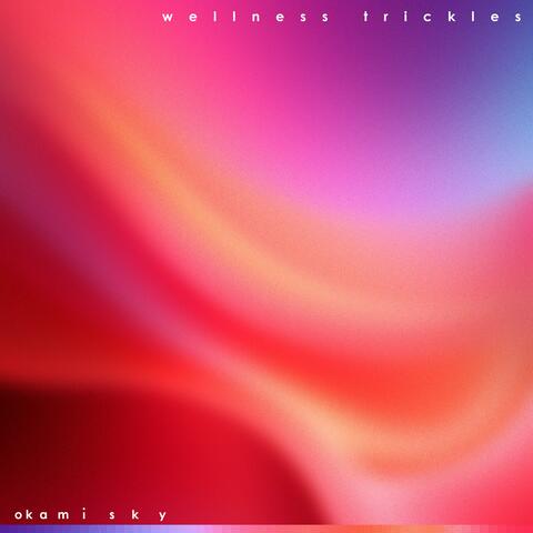 Wellness Trickles (Rain)