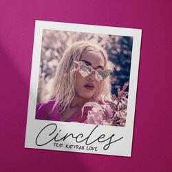 Circles (feat. Katyrah Love)