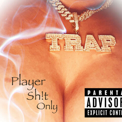 Player Sh!t Only
