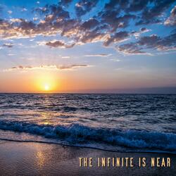 The Infinite Is Near