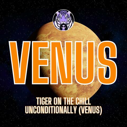 Unconditionally (Venus)