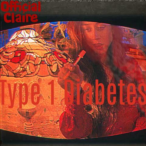 Type 1 Diabetes