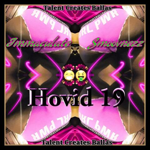 Hovid 19 (1st 2 Do It)