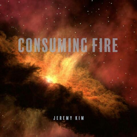 Consuming Fire