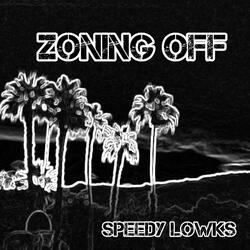 Zoning Off
