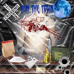 Run The Town