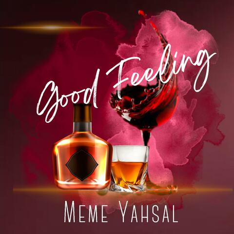 Good Feeling