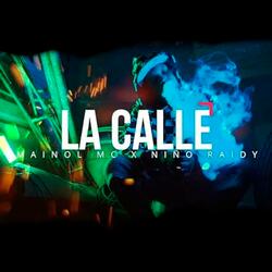 La Calle (feat. NIÑO RAIDY)