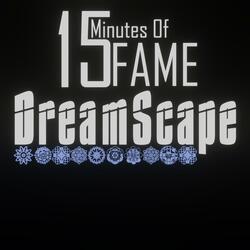 15 Minutes Of Fame