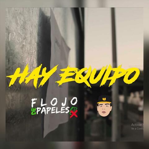Hay equipo