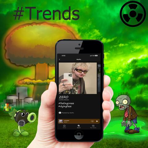 #Trends