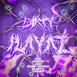 DIRTY PLAYAZ (feat. NIO, COZEE JAH, BABY DRACO, WOO BLICKY & EYEZO)