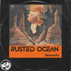 Rusted Ocean