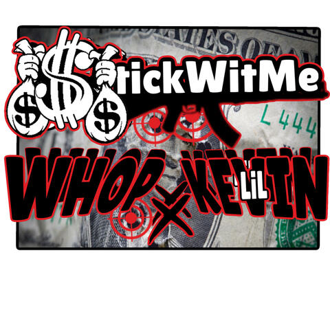 Stick Wit Me (feat. Lil kevin)