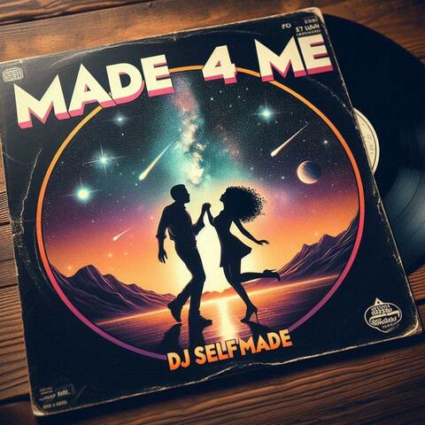 Made 4 Me