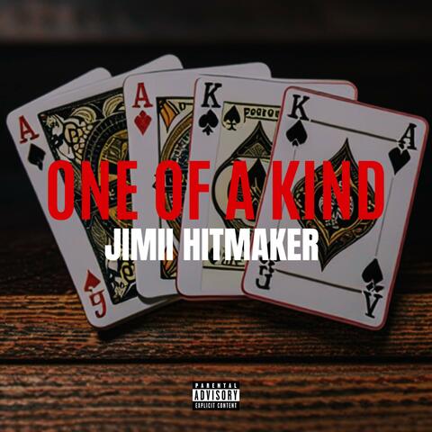 One Of A Kind