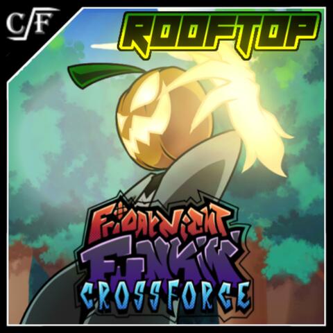 Rooftop (FNF: Crossforce Original Soundtrack)