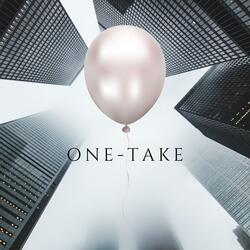 ONE-TAKE
