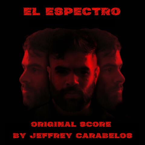 El Espectro (Original Motion Picture Soundtrack)