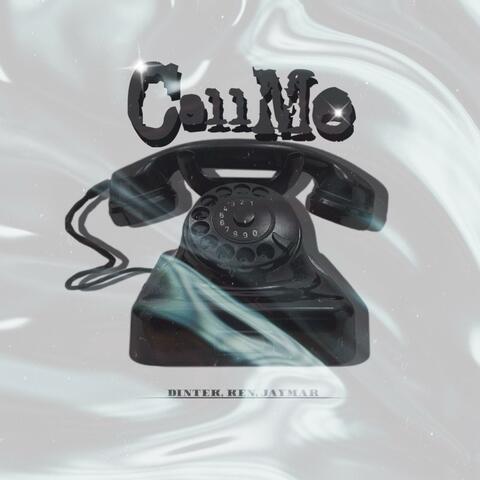 Call Me (feat. Ken, Dintek & Jaymar)
