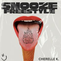 SNOOZE FREESTYLE