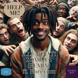 ILLUMINATI ZOMBIES (feat. Bhreyion)