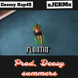 Floatin (feat. xJERMx)