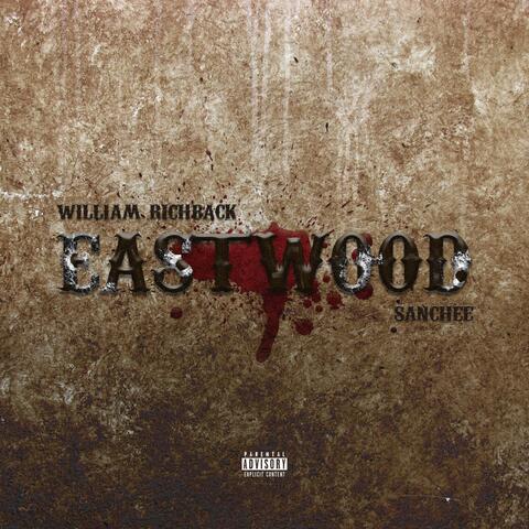 Eastwood (feat. Sanchee)