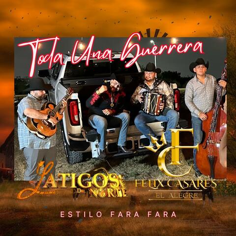 Toda una guerrera en vivo (feat. Los látigos del norte) [En vivo]