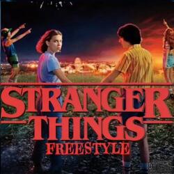 Stranger Things Freestyle (feat. Ysn DaeDae)
