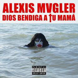 Dios bendiga a tu mamá