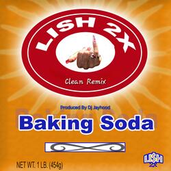 Baking Soda (feat. Dj Jayhood)