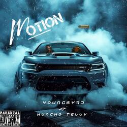 Motion (feat. Huncho Telly)