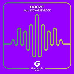 Doozit (feat. ROCKABABYROCK)