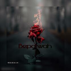 Beparwah (SHAH)