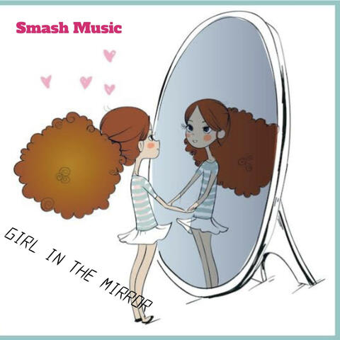 Girl In The Mirror