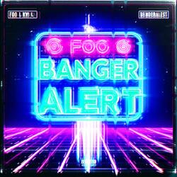 BANGER ALERT (feat. Kivi & Ben Da Realest)
