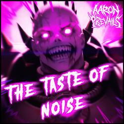 The Taste Of Noise (WH40K Noise Marines Song)