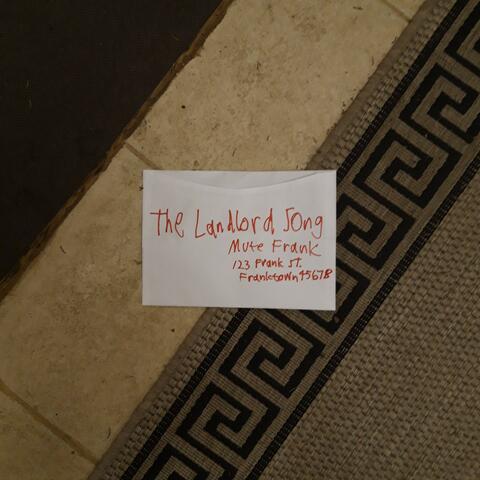 The Landlord Song