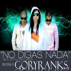 No Digas Nada (feat. Gory MDFK Beat'ches)
